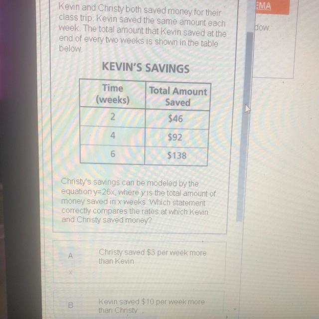 A.christy saved $3 per week more than Kevin B. Kevin saved $10 per week more than-example-1