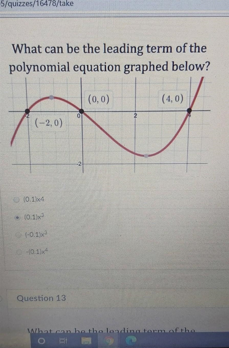 What can be the leading term of the polynomial equation graphed below? answer choices-example-1