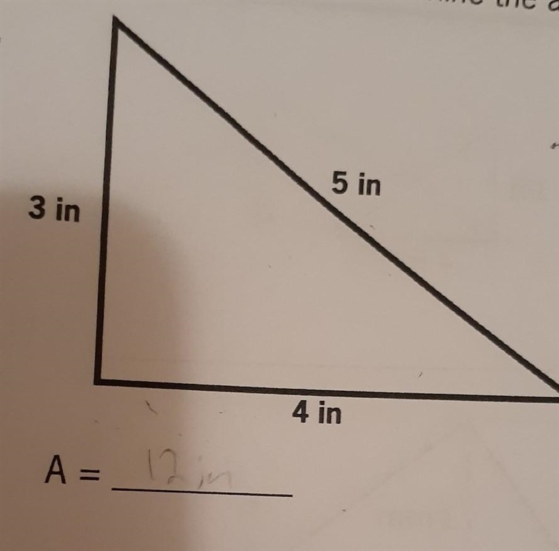 How can I find the area of a triangle with 3inches, 5inches, and 4inches? ​-example-1