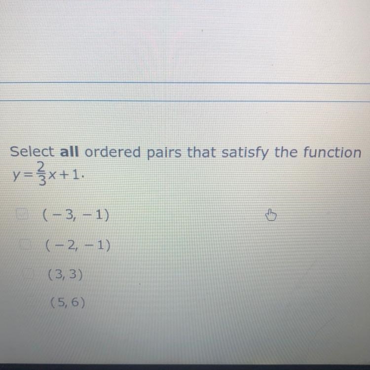 Select all ordered pairs that satisfy the function (-3, -1) (-2, -1) 0 ( 33)-example-1