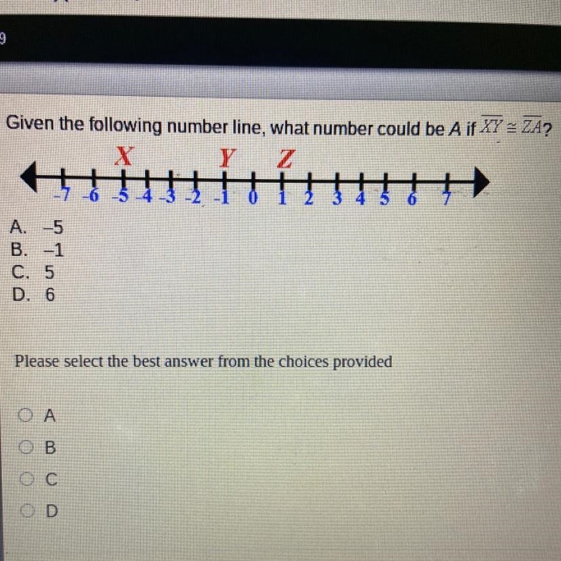 Given the following number line, what number could be A if XY - ZA? X Y Z -6 A. -5 B-example-1