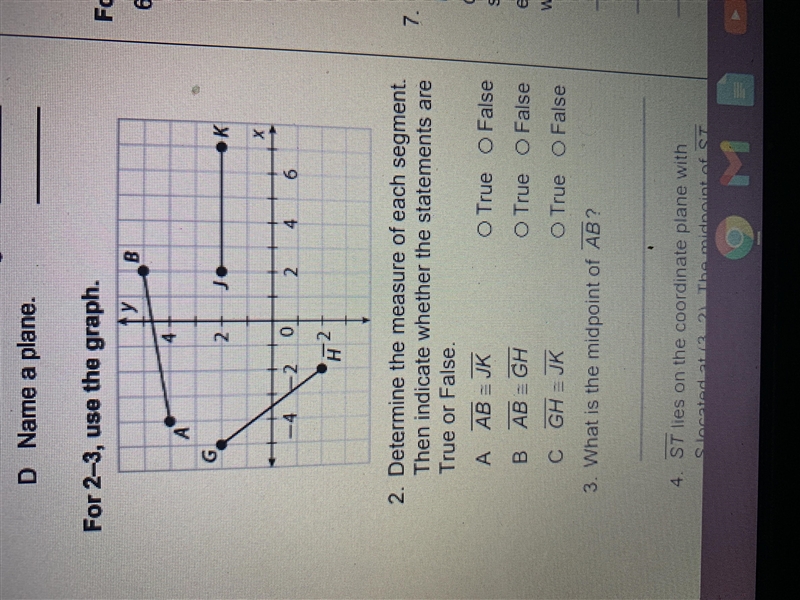 Determine the measure of each segment then indicate whether the statements are true-example-1