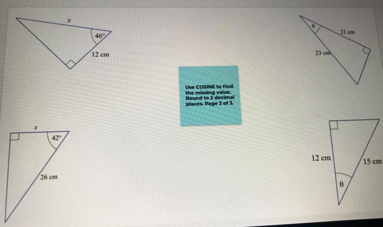 Use cosine to find the missing value round to 2 decimal places #trigonometry-example-1