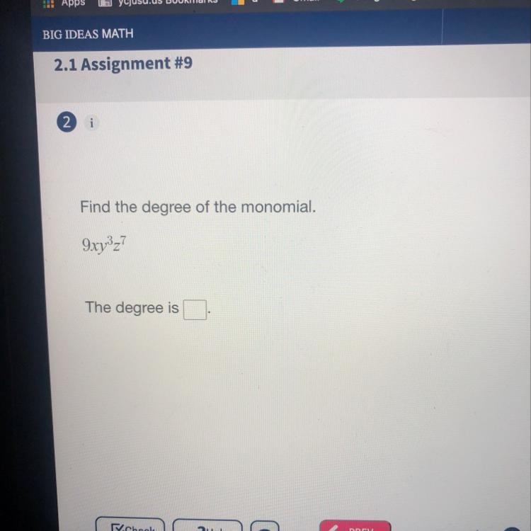 Find the degree of the monomial. 9xy327 The degree is-example-1