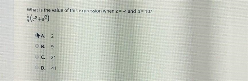 PLS HELO FAST What is the value of this expression when c= -4 and d= 10? 1(c3+2) A-example-1