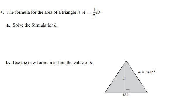 A= 1/2bh b= 12in a= 54^2in-example-1