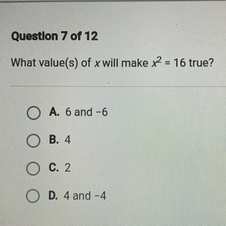 What value(s) of x will make x2 = 16 true?-example-1