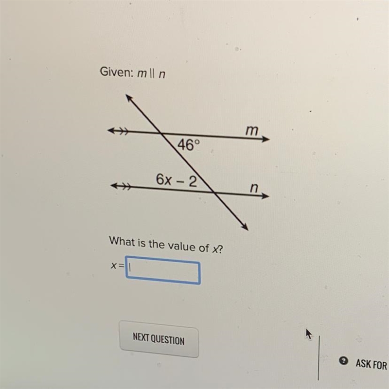 Given: m ll n m 46° 6x-2 n What is the value of x? X-example-1