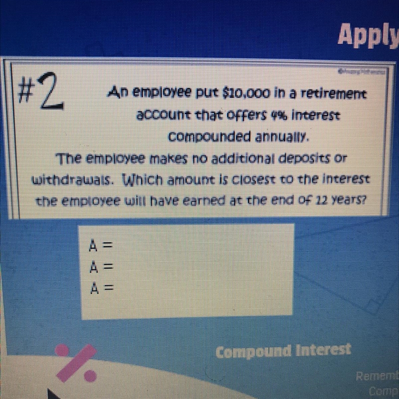 An employee put $10.000 in a retirement account that offers 4%, interest Compounded-example-1