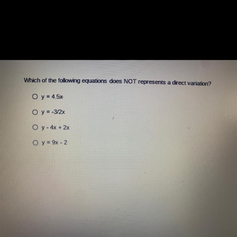 Which of the following equations does NOT represents a direct variation-example-1