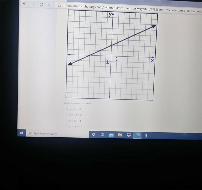 Help Me! ASAP! What is the equation of the line? A. y=2x+2 B. y=1/2x+2 C. y=2x-4 D-example-1