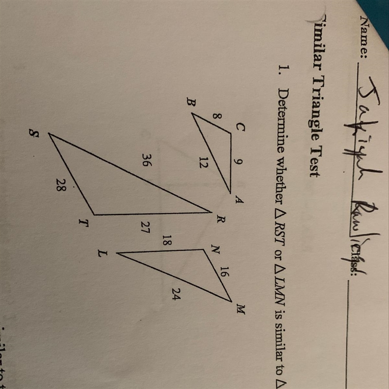 Determine whether triangle RST or triangle LMN is similar to triangle ABC?-example-1