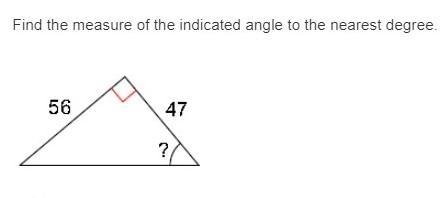 Find the measure of the indicated angle to the nearest degree. A. 40 B. 57 C. 33 D-example-1