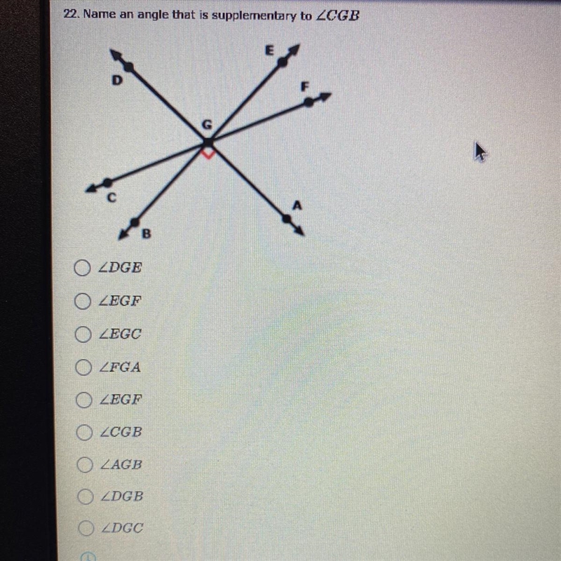 Name an angle that is supplementary to O ZDGE O ZEGF O ZEGC O ZFGA O ZEGF O ZCGB O-example-1