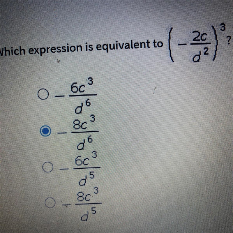 Which expression is equivalent to (- 2c / d^2)^3-example-1