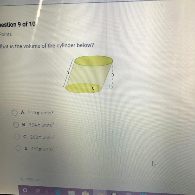 What is the volume of the cylinder below? A. 216 units B. 32477 units 3 C. 28871 units-example-1