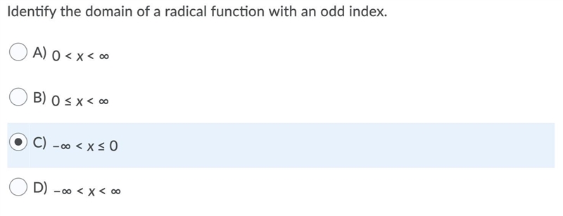 Identify the domain of a radical function with an odd index: A) 0 < x < ∞ B-example-1