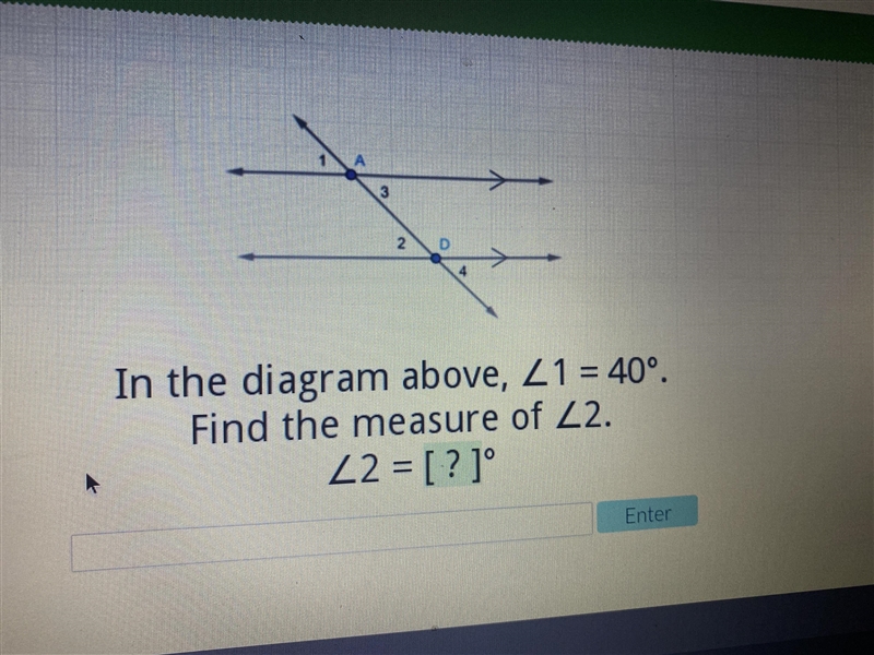 In the diagram above <1=40%.find the measure of <2. <2=[?]%-example-1