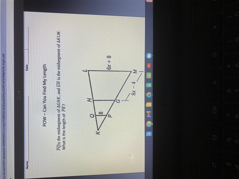 PQ is a midsegment of triangle GHK, and GH is the mid segment of triangle KLM. What-example-1