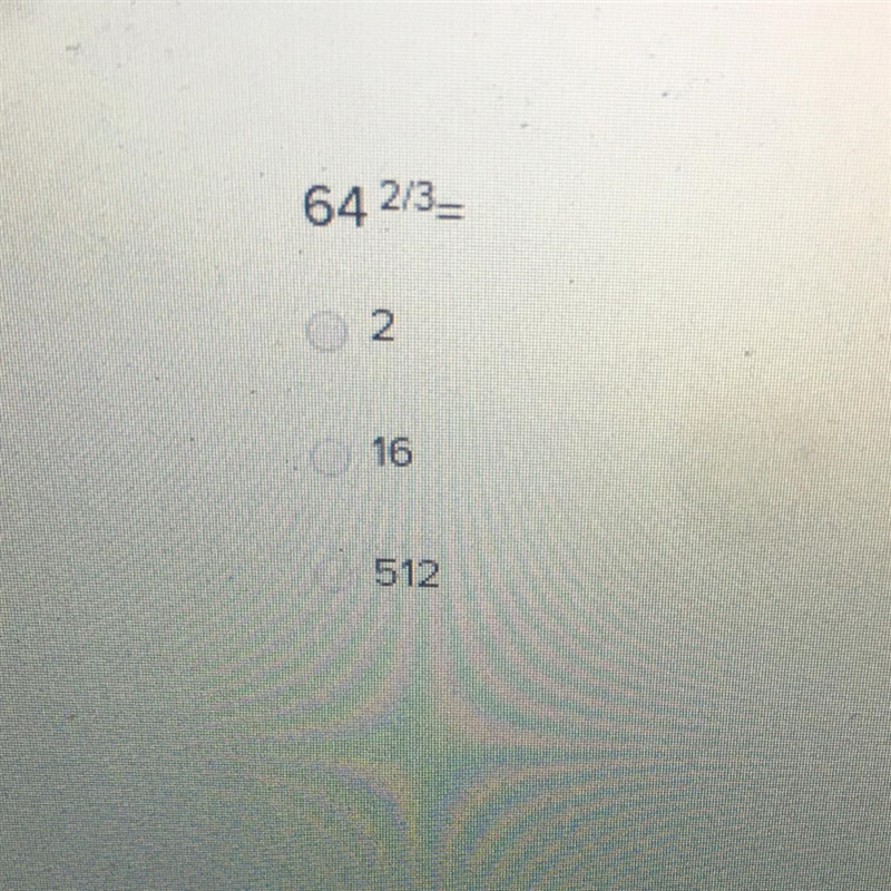 64^2/3= a)2 b)16 c)512-example-1