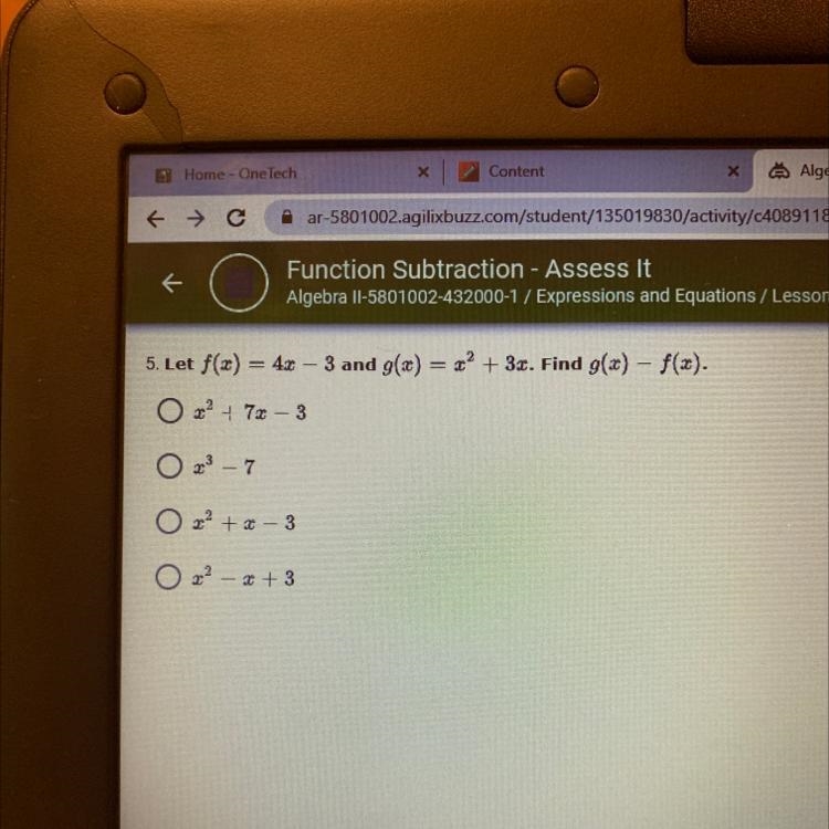 Let f(x) = 4x – 3 and g(x)=x^2+3x Find g(x) – f(x).-example-1