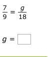 Solve for g in the proportion.-example-1