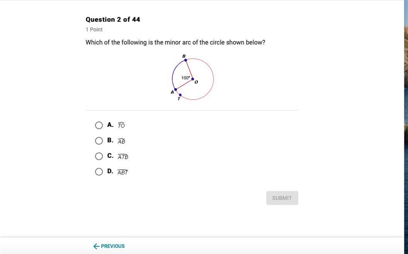 Which of the following is the minor arc for the circle shown below? a. TO b. AB c-example-1