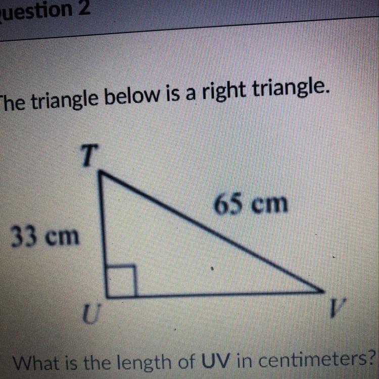 The triangle below is a right triangle what is the length of UV in centimeters-example-1