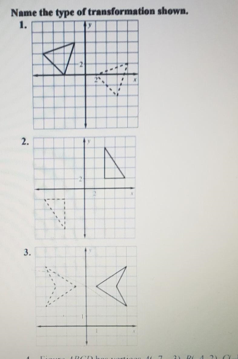 Name the type of transformation shown. choices: 1. reflection 2. rotation 3. translation-example-1