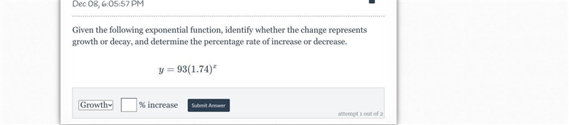 My friend needs to know the percentage and if its growth or decay-example-1