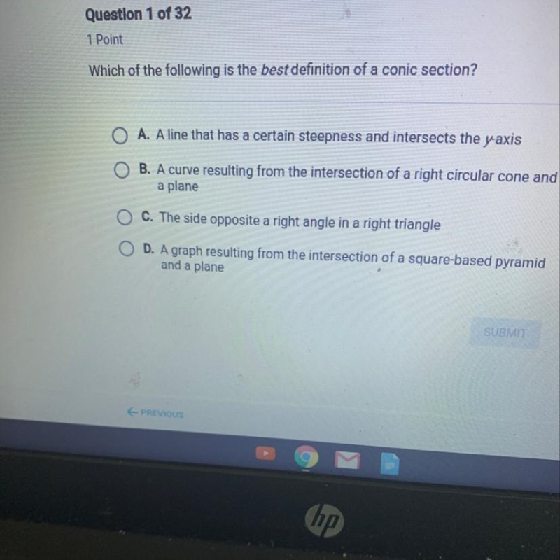 Which of the following is the best definition of a conic section?-example-1