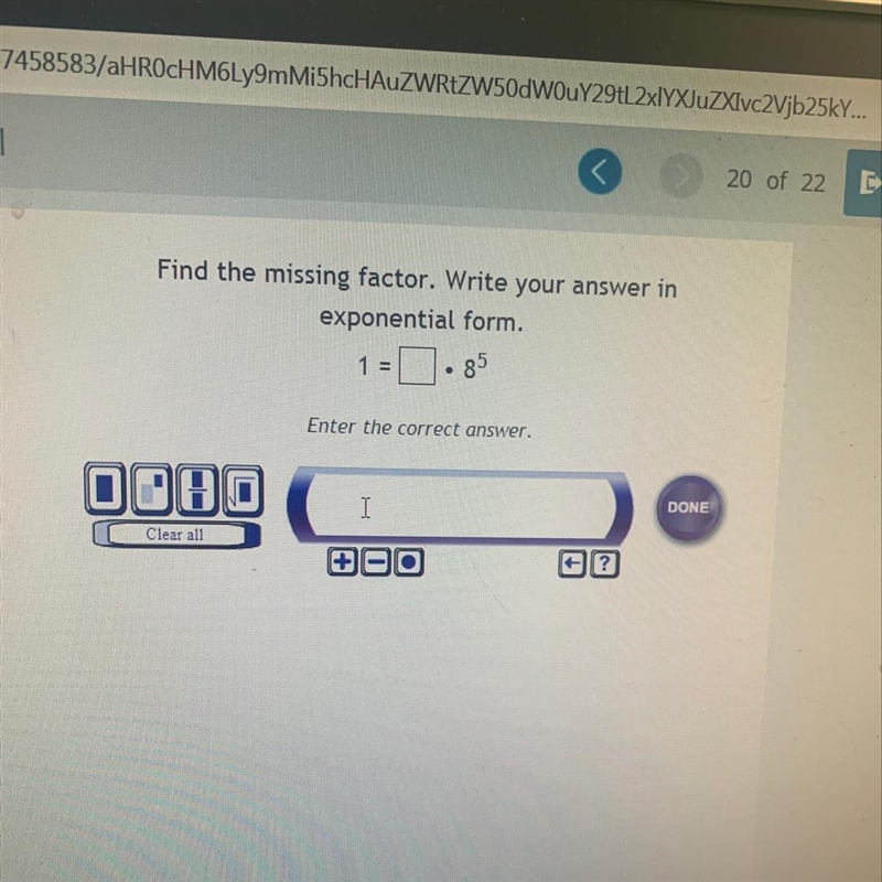 Find missing factor. Write your answer in exponential form-example-1