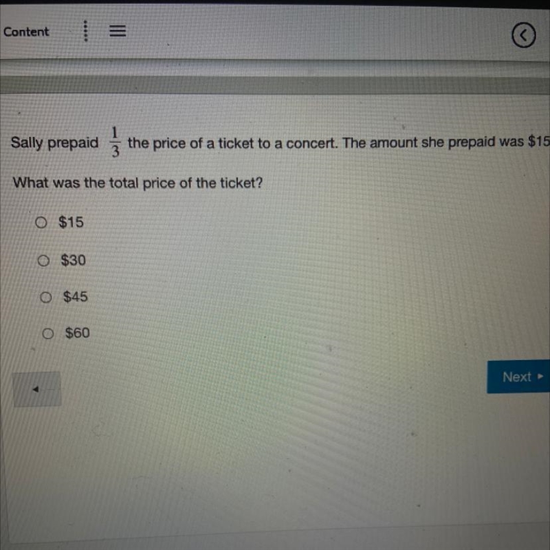 Sally prepaid 11/ the price of a ticket to a concert. The amount she prepaid was $15. What-example-1