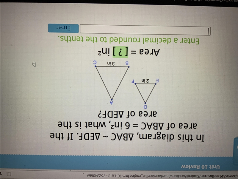 In this diagram, BAC~ EDF. if the area of BAC = 6 in, what is the area of EDF-example-1