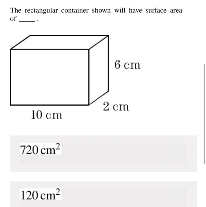 What would be the correct answer? 720cm2, 120cm2 Or 840cm2, 184cm2? Thank you for-example-1