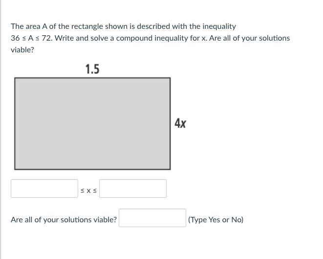 Help me pls! The area A of the rectangle shown is described with the inequality 36 ≤ A-example-1