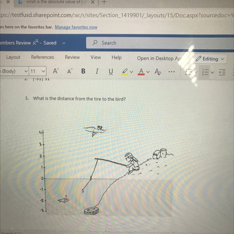 3. What is the distance from the tire to the bird?4. 3 2 1 0 -1 -2 -3-example-1