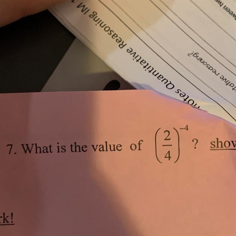 What is the value of (2/4)^-4?-example-1