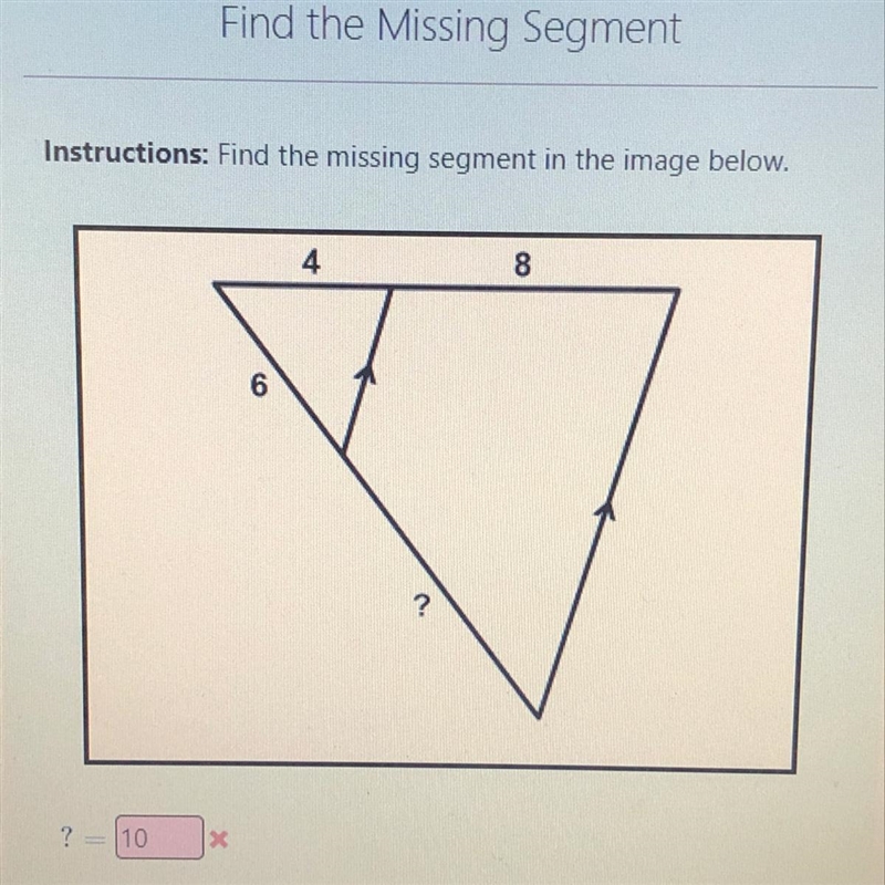 Instructions: Find the missing length indicated. I-example-1