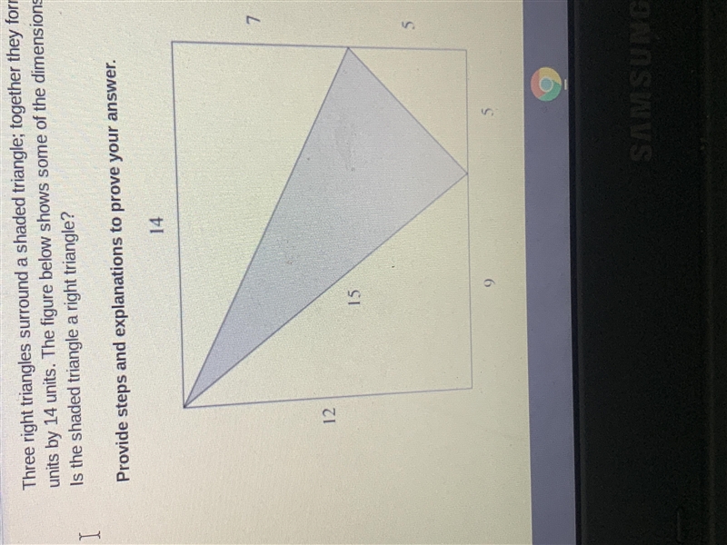 Three right triangles surround a shaded triangle; together they form a rectangle measuring-example-1