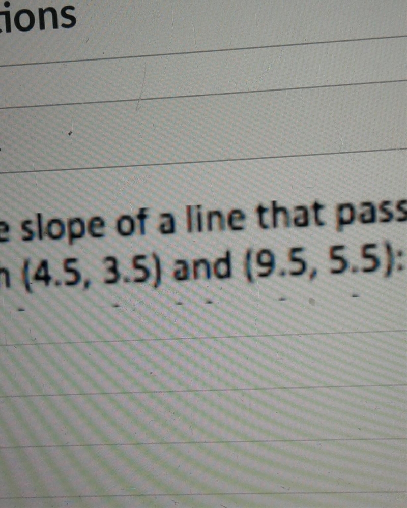 How do I find the slope of a line that passes through?​-example-1