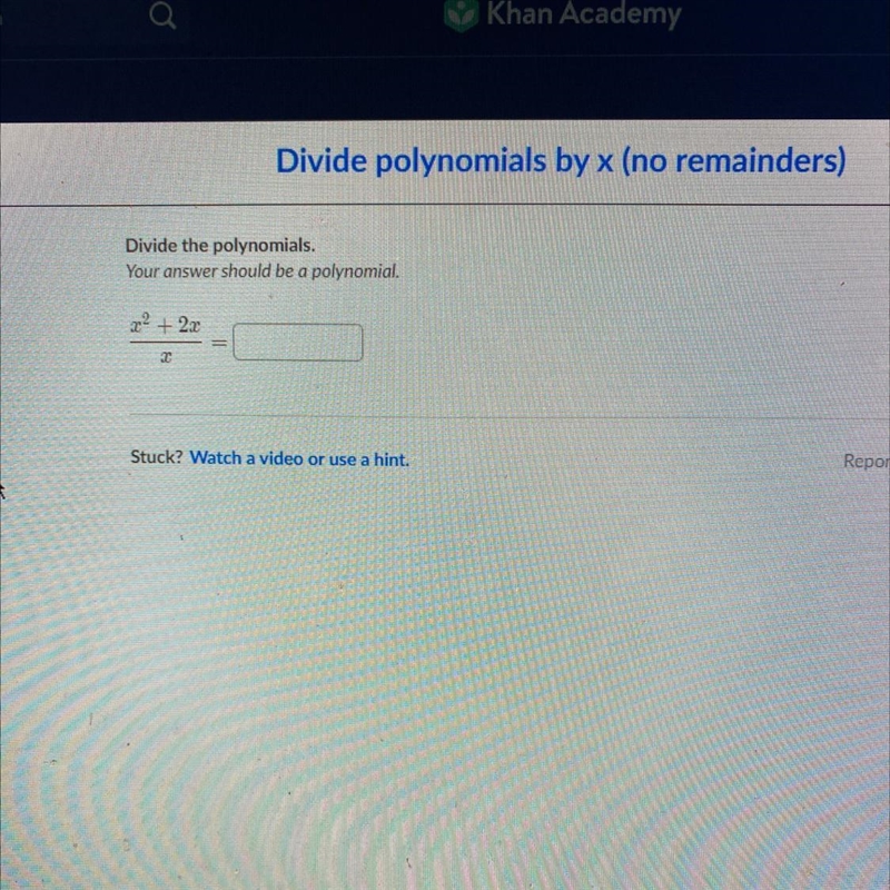 Divide the polynomials. Your answer should be a polynomial.-example-1