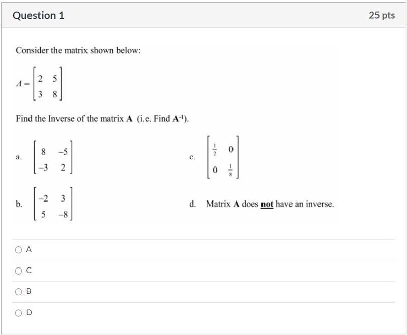 Please help! Correct answer only, please! Consider the matrix below: Find the inverse-example-1