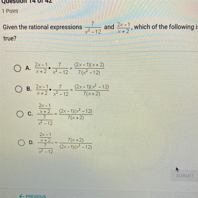 Given the rational expressions 7/(x ^ 2 - 12) and (2x - 1)/(x + 2) which of the following-example-1