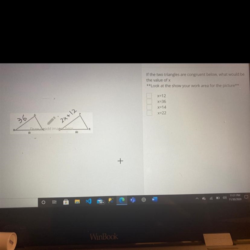 If the two triangles are congruent below, what would be the value of x **Look at the-example-1