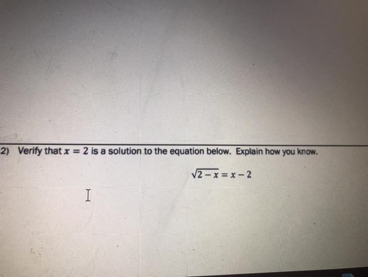 Square root 2-x =x-2-example-1