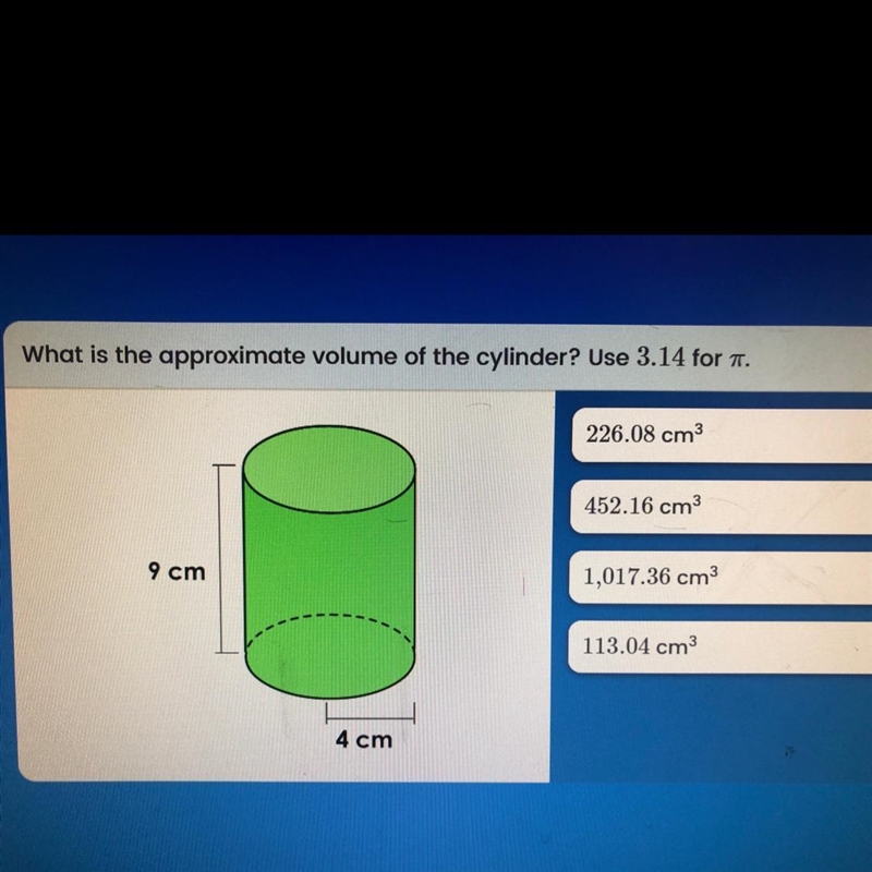 What is the approximate volume of the cylinder?-example-1