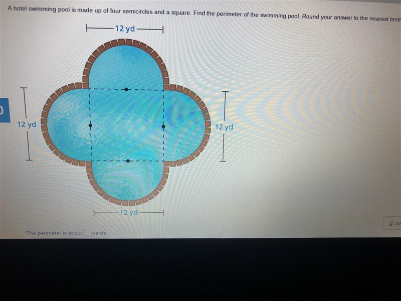 A hotel swimming pool is made up of four semicircles and a square. Find the perimeter-example-1