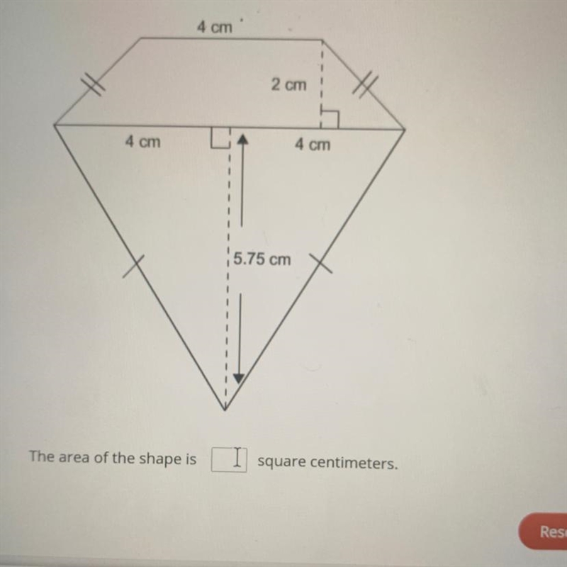 Find the area of this shape. 4 cm 2 cm 4 cm 4 cm - 1 5.75 cm 1 1 The area of the shape-example-1