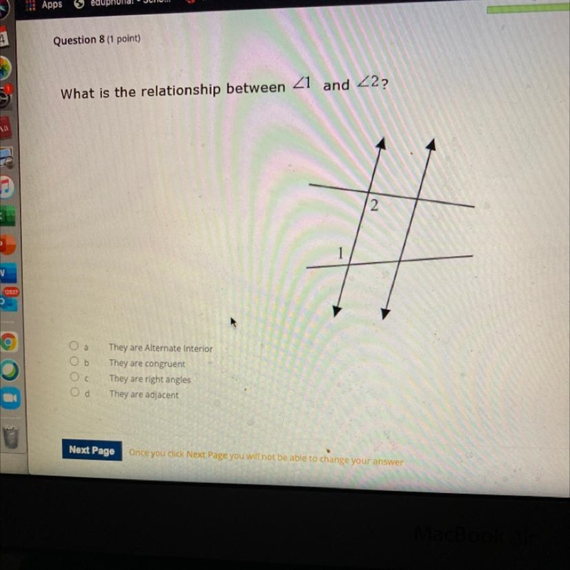 What is the relationship between 21 and 22? 2 1 a They are Alternate Interior They-example-1